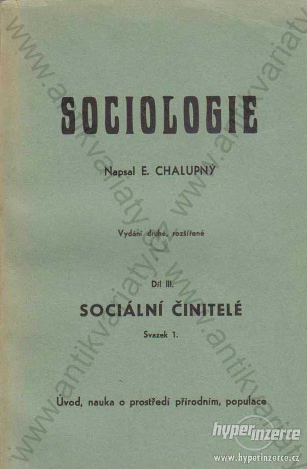 Sociologie Emanuel Chalupný 1936 - foto 1
