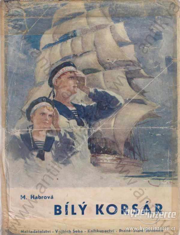 Bílý Korsár M. Habrová 1947 - foto 1