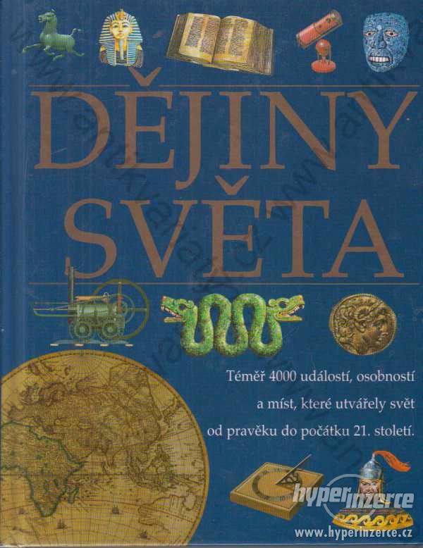 Dějiny světa Ottovo nakladatelství, Praha 2003 - foto 1