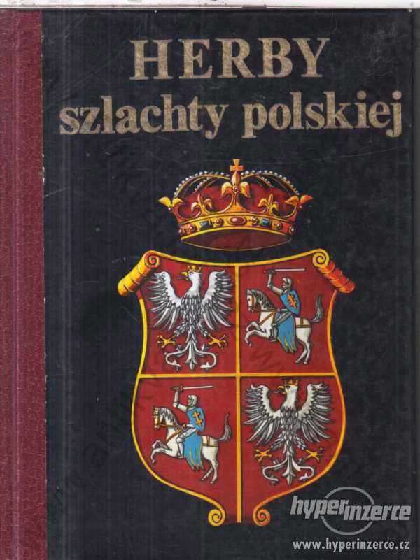 Herby szlachty polskiej Górzyński Kochanowski - foto 1