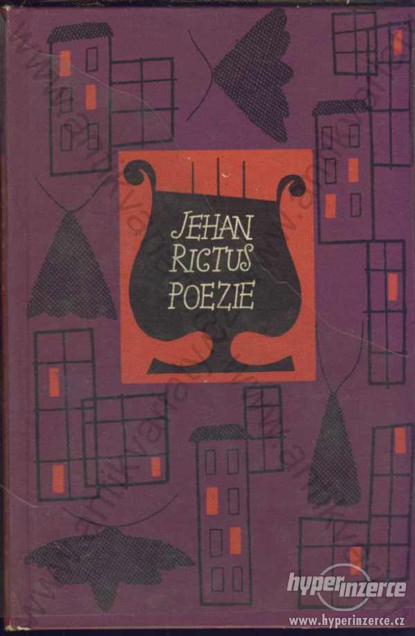 Poezie Jehan Rictus  1959 Mladá fronta, Praha - foto 1