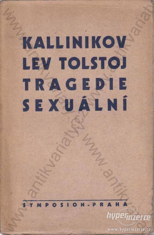 Lev Tolstoj Tragedie sexuální - foto 1