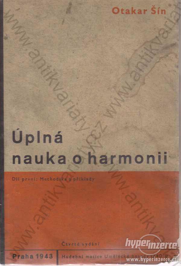 Úplná nauka o harmonii Otakar Šín 1943 - foto 1