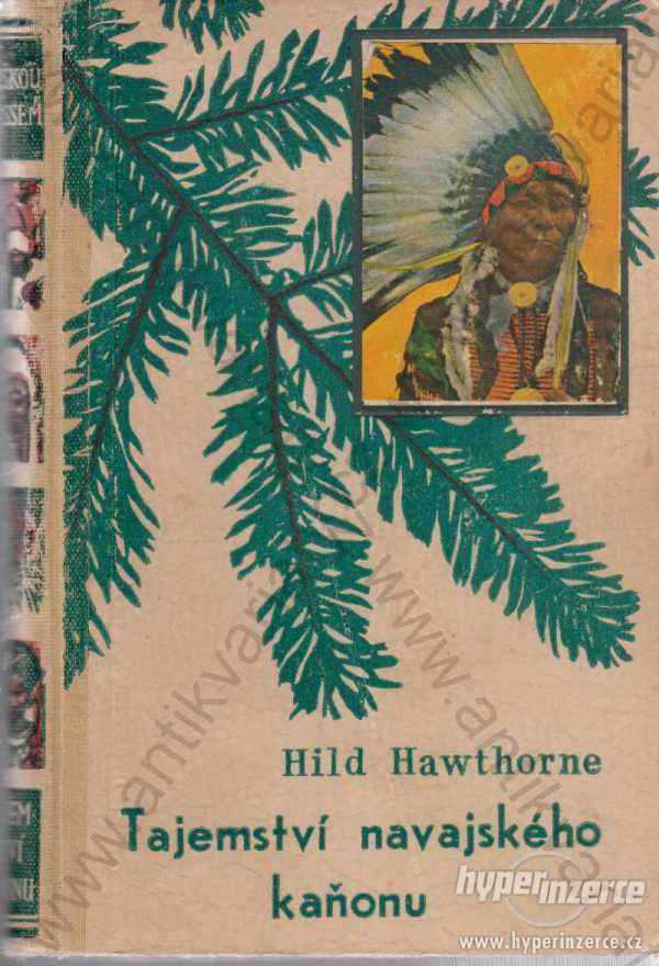 Tajemství navajského kaňonu Hawthorne Burian 1934 - foto 1