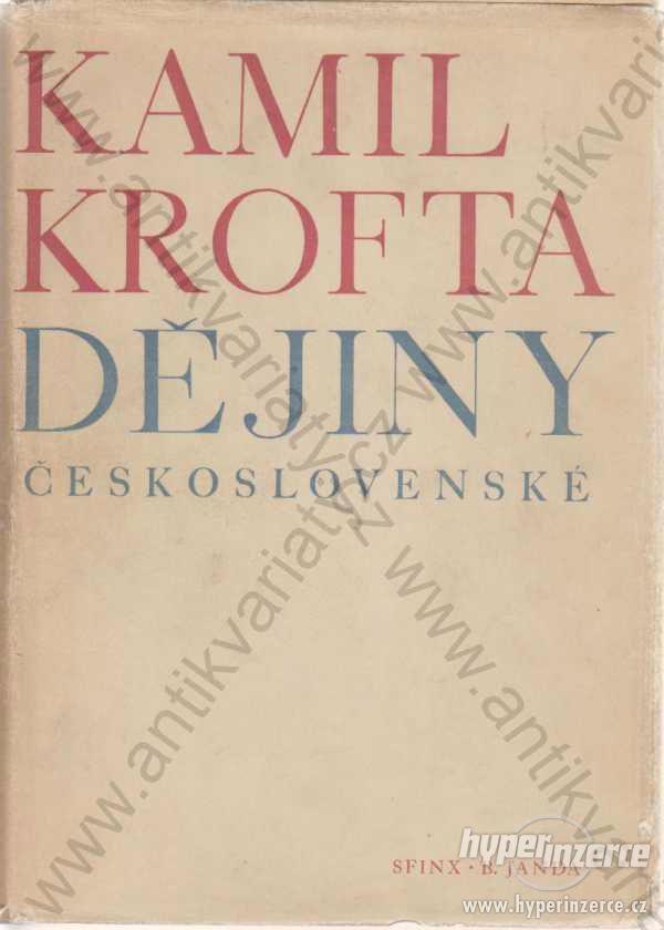 Dějiny československé Kamil Krofta 1946 - foto 1