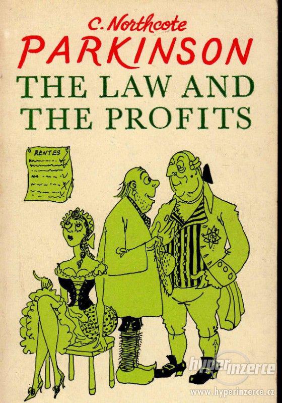 The Law and the Profits - Cyril Northcote Parkinson - foto 1
