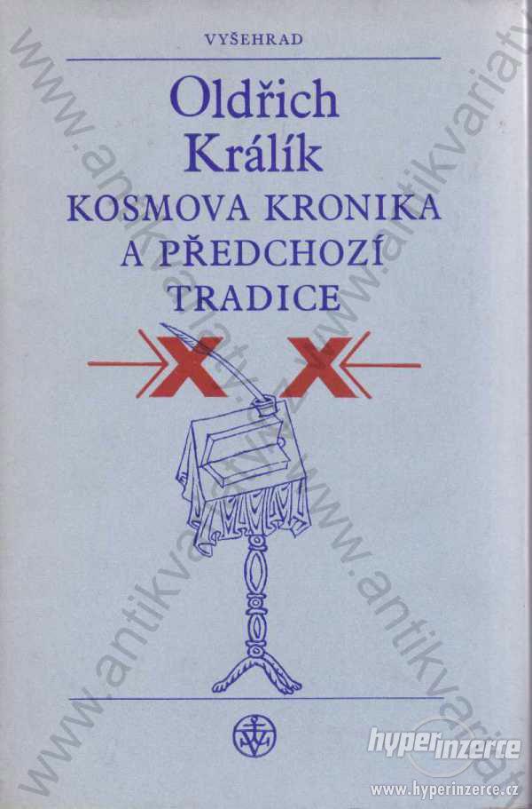 Kosmova kronika a předchozí tradice O.Králík 1976 - foto 1