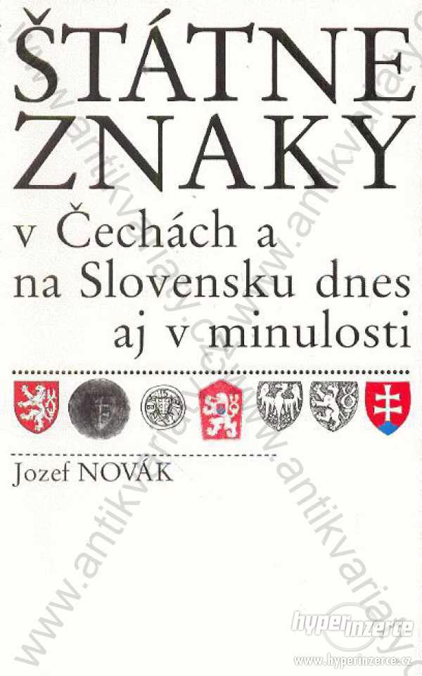Štátne znaky v Čechách a na Slovensku Jozef Novák - foto 1