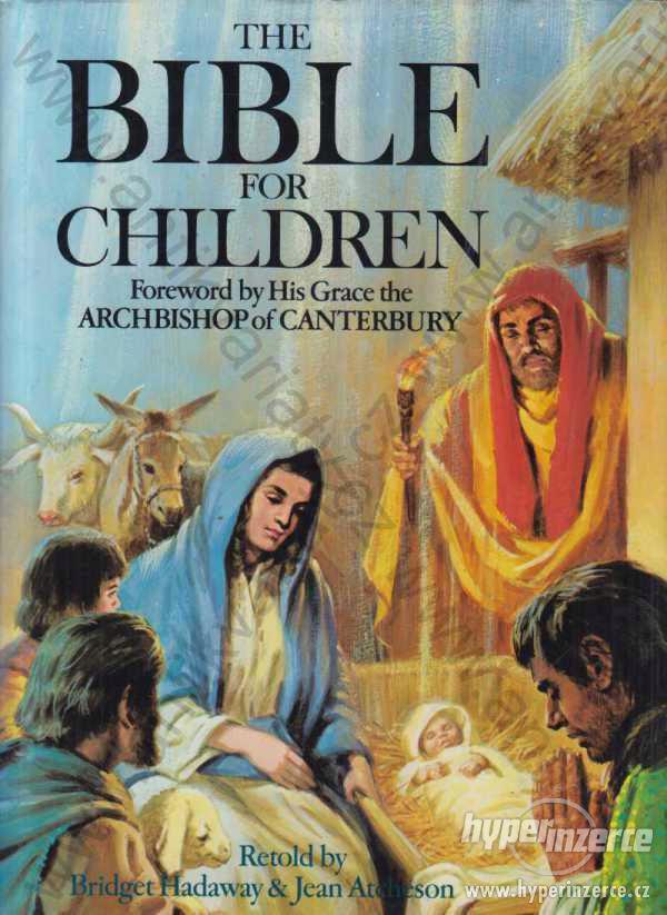 The Bible for Children Hadaway, Atcheson 1973 - foto 1