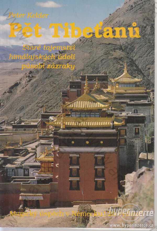 Pět Tibeťanů Peter Kelder 1996 - foto 1