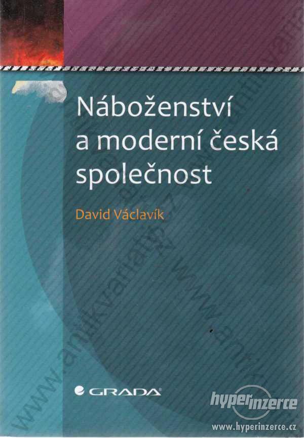 Náboženství a moderní česká společnost Václavík - foto 1
