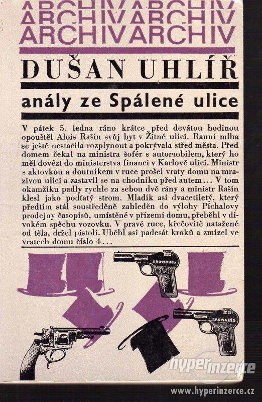 Anály ze Spálené ulice : Dušan Uhlíř 1.vydání 1979 - foto 1