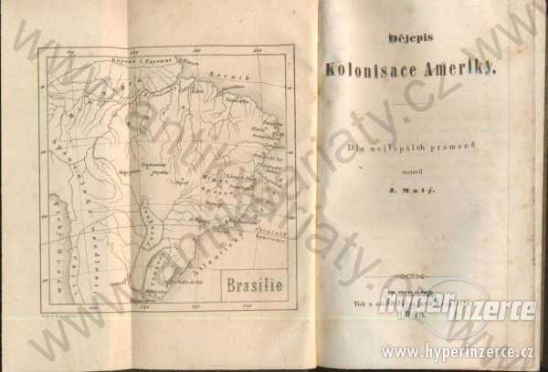 Dějepis kolonisace Ameriky Díl V. J. Malý 1855 - foto 1