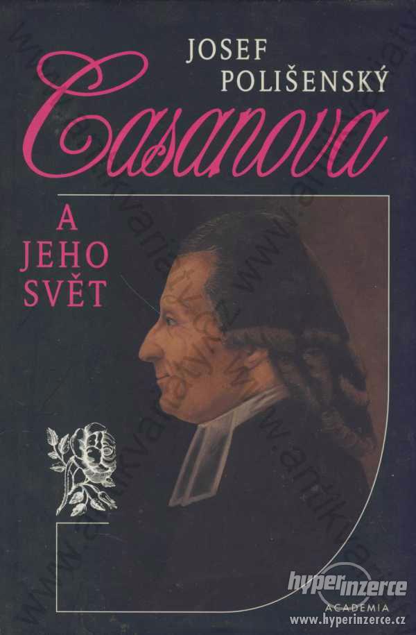 Casanova a jeho svět J. Polišenský Academia 1996 - foto 1