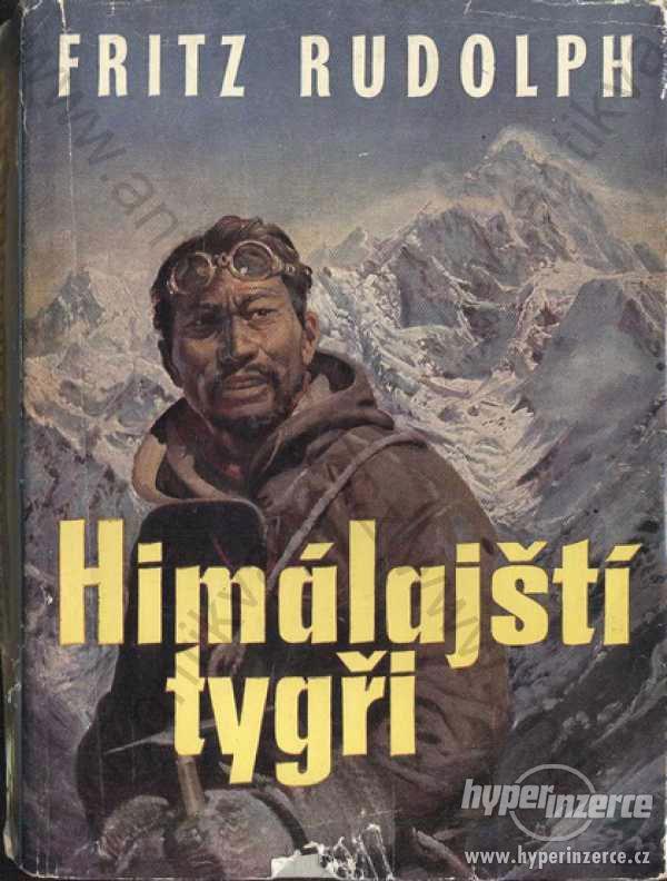 Himálajští tygři Fritz Rudolph  Zdeněk Burian 1960 - foto 1