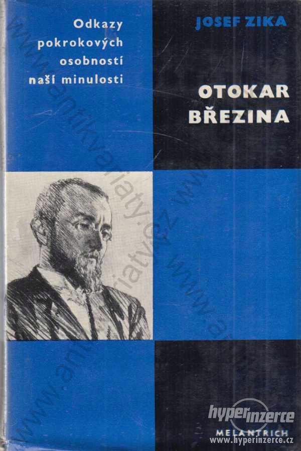 Otokar Březina Josef Zika 1970 - foto 1