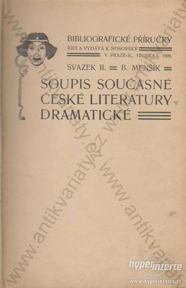 Soupis současné české literatury dramatické  1909 - foto 1