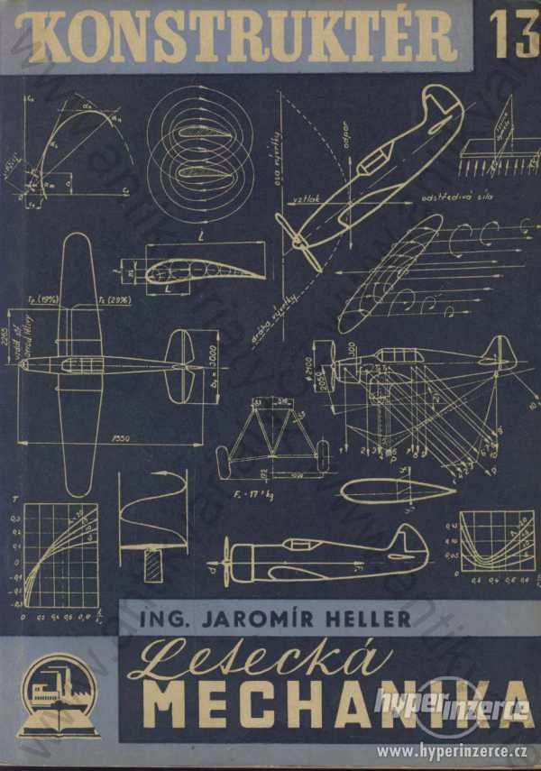 Letecká mechanika a podrobný Jaromír Heller - foto 1