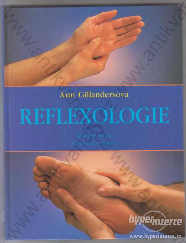 Reflexologie Ann Gillandersová 1997 Knižní klub - foto 1