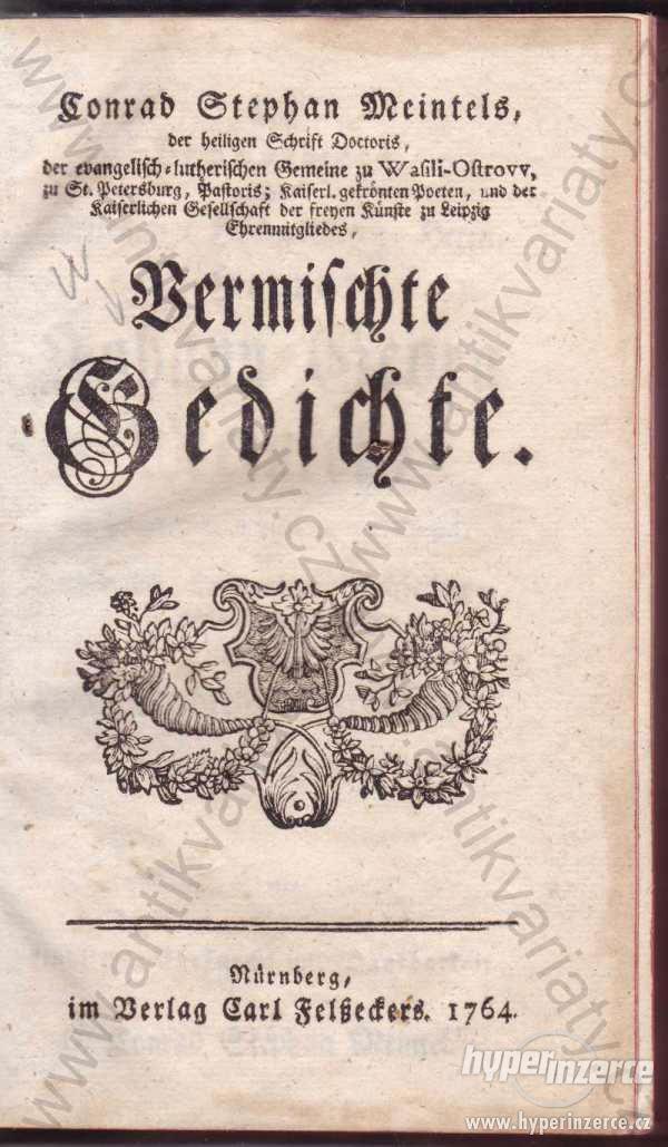 Vermichste Gedichte Conrad Stephan Meintels 1764 - foto 1