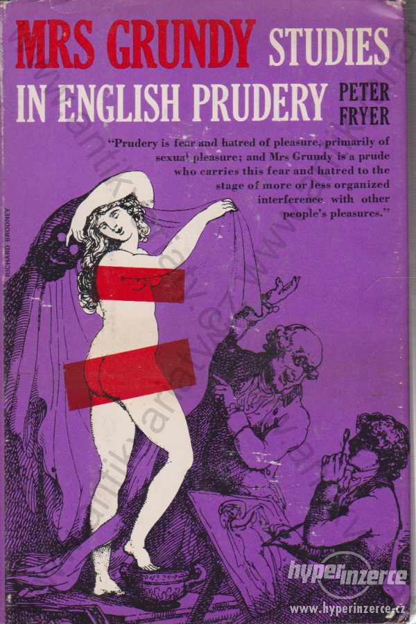 Mrs Grundy studies in English prudery Peter Fryer - foto 1