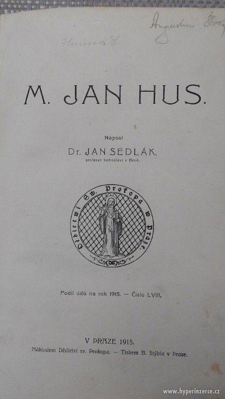 M.JAN HUS aut. Dr.Jan Sedlák - foto 2