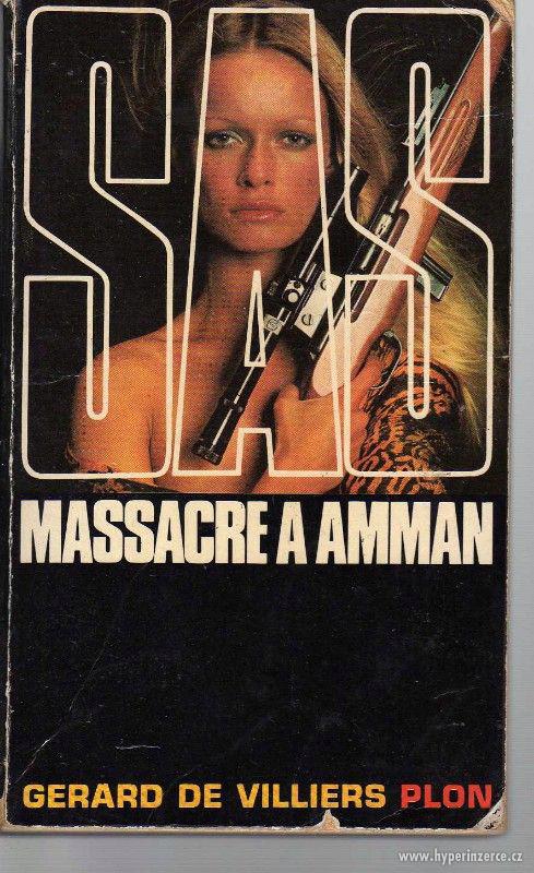 SAS  Massacre a Amman Gérard de Villiers - 1971 - foto 1