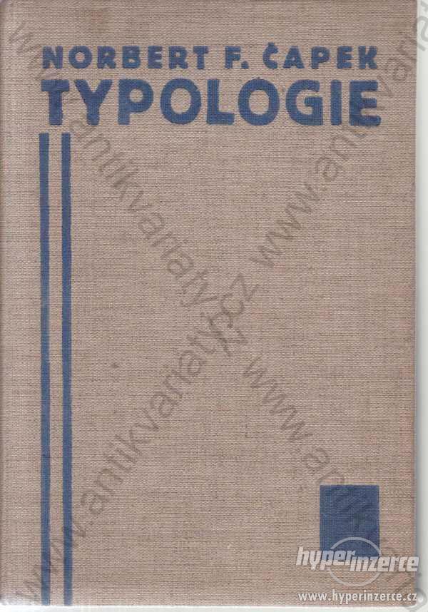 Typologie Norbert F. Čapek 1935 - foto 1