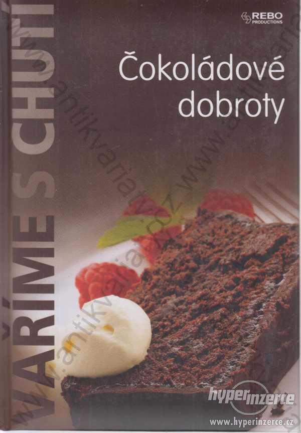 Vaříme s chutí: Čokoládové dobroty 2008 - foto 1