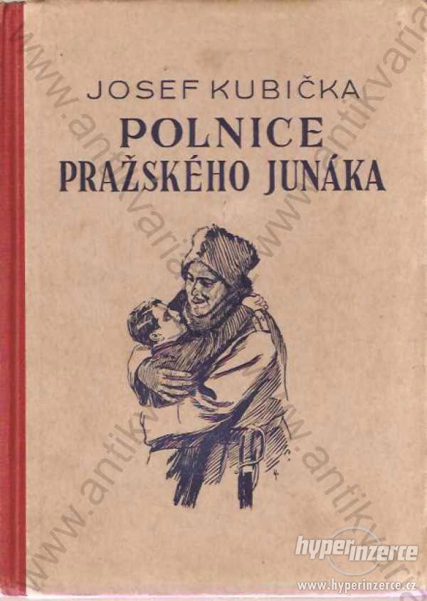 Polnice Pražského junáka Josef Kubička - foto 1