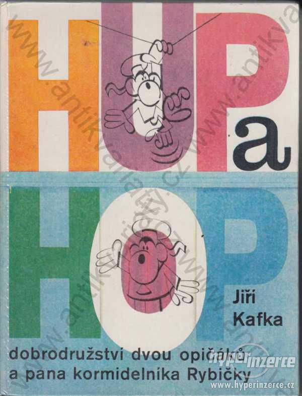 Hup a Hop  Jiří Kafka 1981 - foto 1