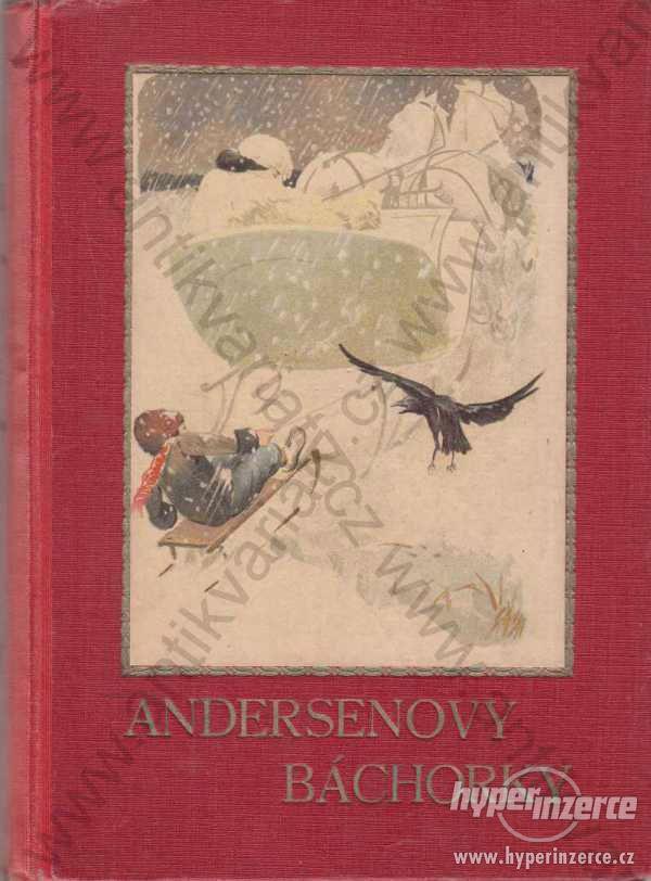 Andersenovy báchorky A. M. Lounský a V. Svákovský - foto 1