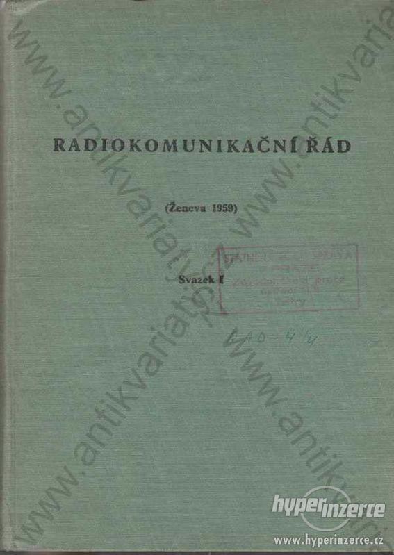 Radiokomunikační řád (Ženeva 1959) 1962 - foto 1