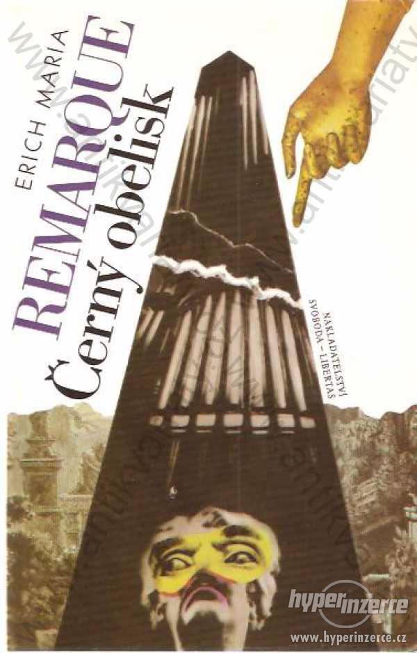Černý obelisk Erich Maria Remarque Svoboda 1993 - foto 1