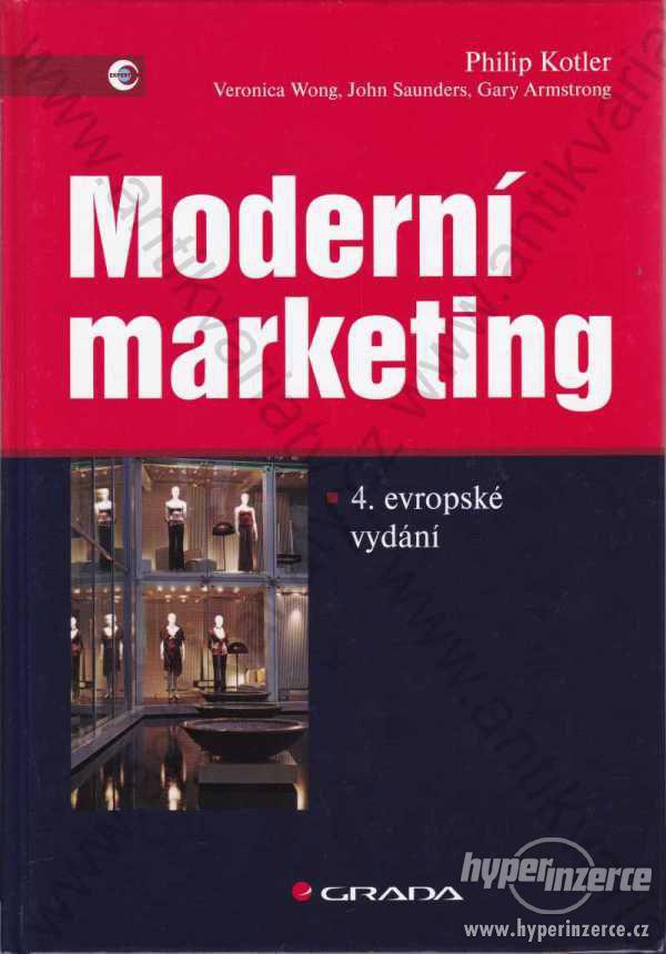 Moderní marketing Philip Kotler 2007 - foto 1