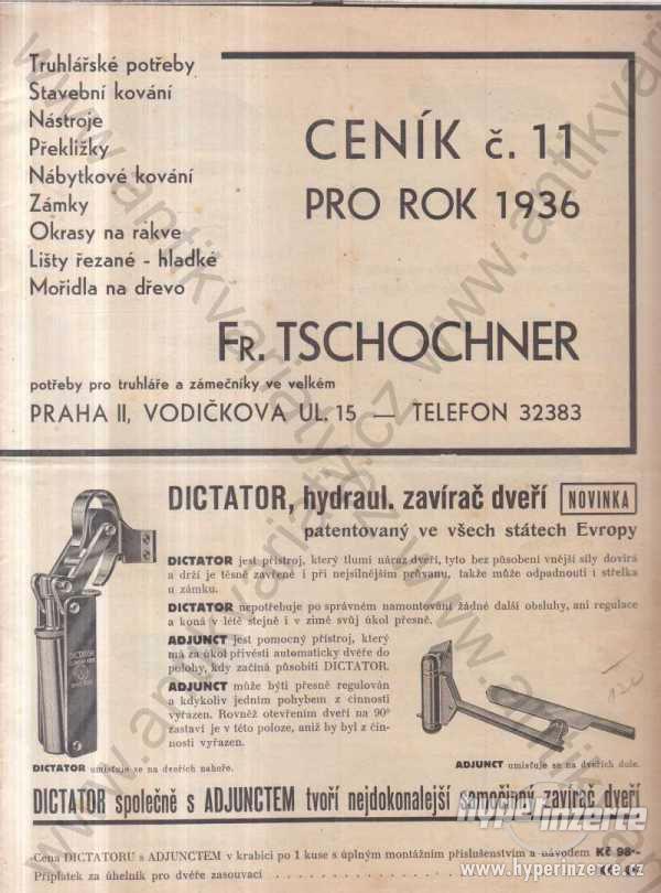 Fr. Tschochner Ceník Potřeby truhláře zámečníky - foto 1