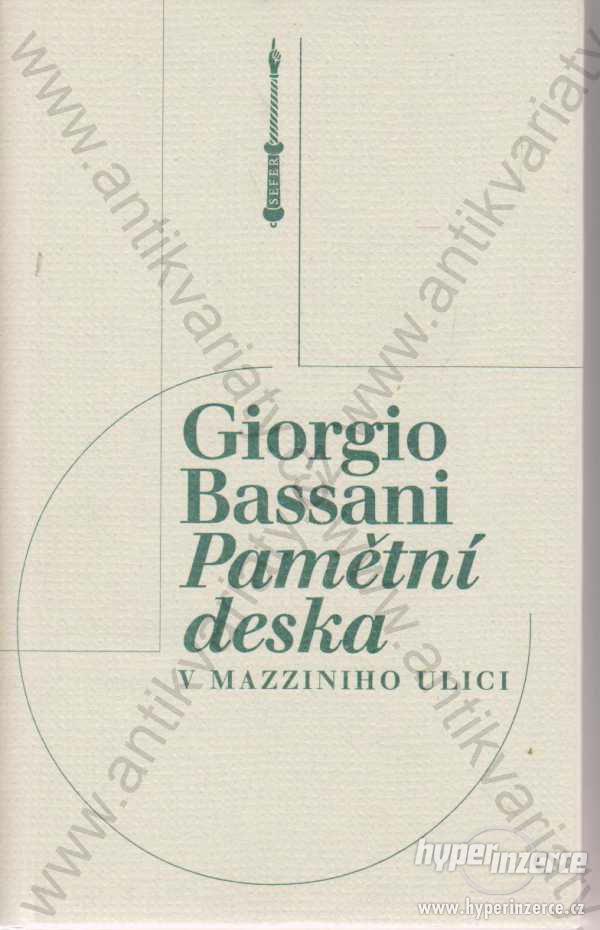 Pamětní deska v Mazziniho ulici G. Bassani 2001 - foto 1