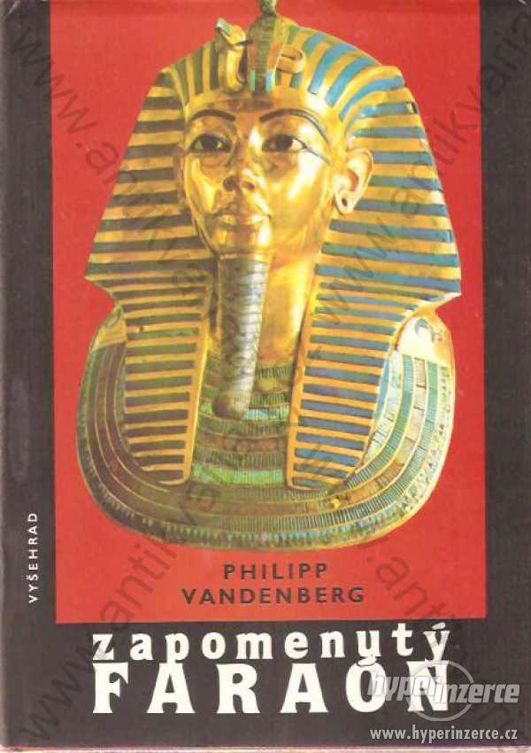 Zapomenutý faraon Philipp Vandenberg - foto 1