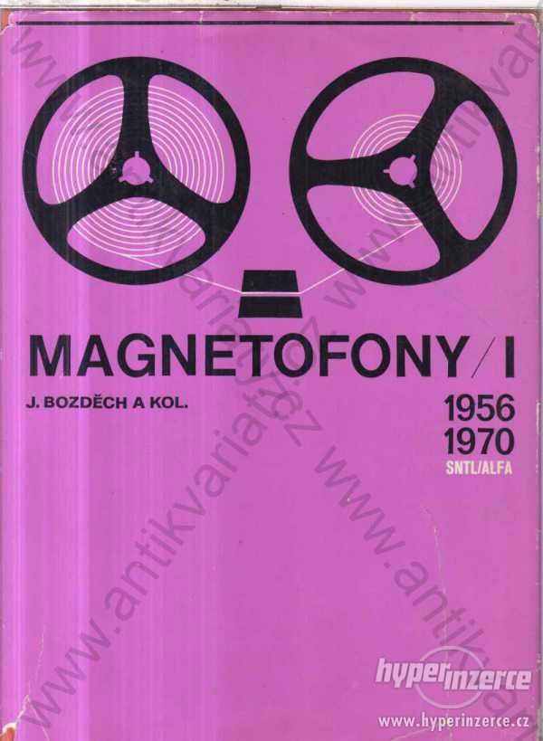 Magnetofony I. J. Bozděch (1956-1970) SNTL, Praha - foto 1