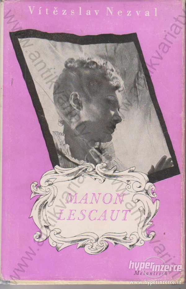 Manon Lescaut Vítězslav Nezval signatura 1948 - foto 1