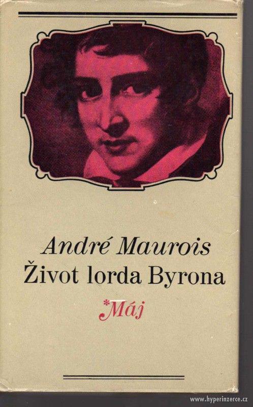 Život lorda Byrona  André Maurois - 1970 - foto 1