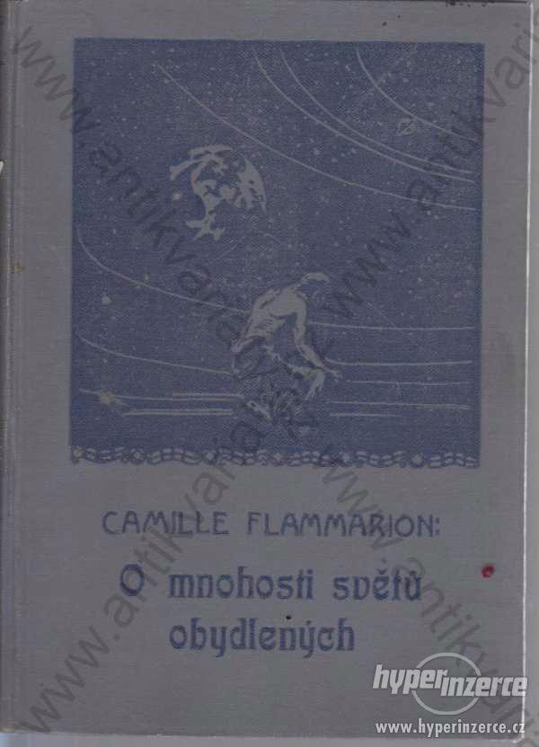 O mnohosti světů obydlených Camille Flammarion - foto 1