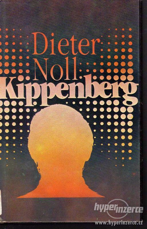Kippenberg  Dieter Noll 1982 -   Román