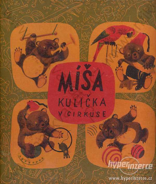 Míša Kulička v cirkuse Jan Vik 1940 - foto 1