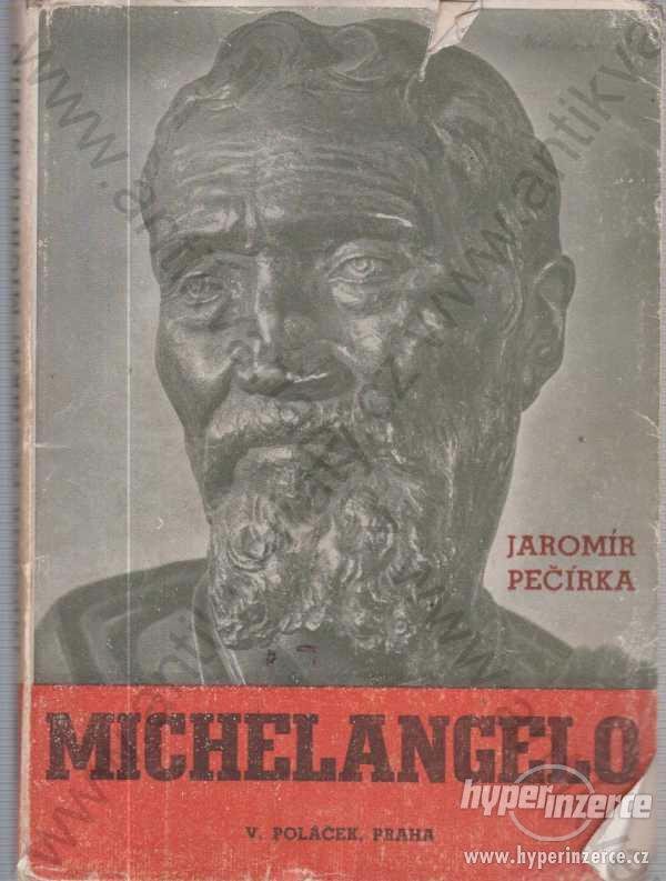 Michelangelo Buonarroti Jaromír Pečírka 1942 - foto 1