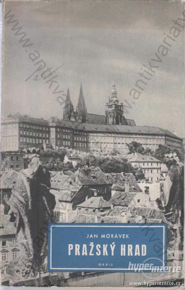 Pražský hrad Jan Morávek 1951 - foto 1