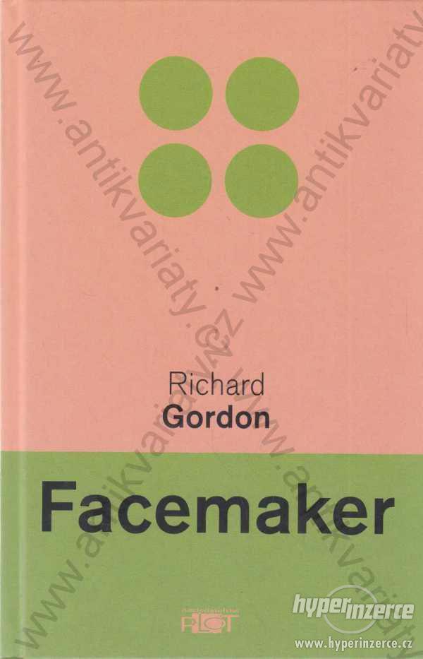 Facemaker Richard Gordon Plot, Praha 2004 - foto 1