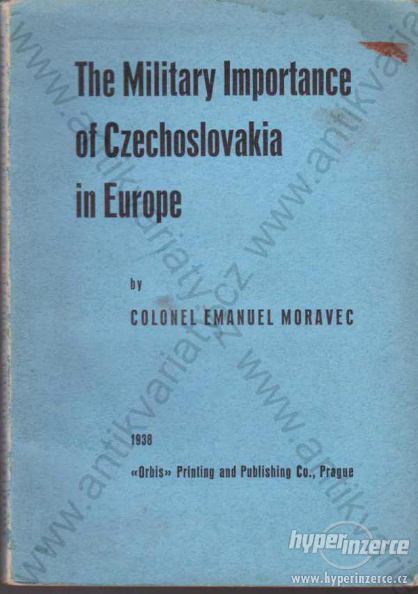 The Military Importance Of Czechoslovakia inEurope - foto 1