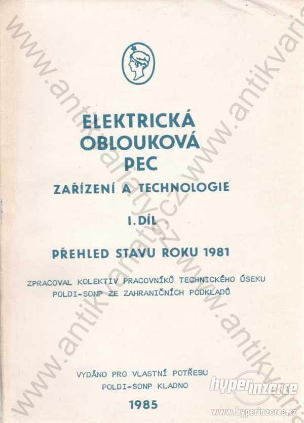 Elektrická oblouková pec 1985 - foto 1