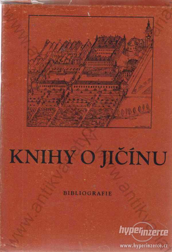 Knihy o Jičínu sestavila Hana Horáková - foto 1